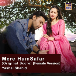 Unknown Mere Humsafar (Original Score) [Female Version]